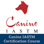 Canine IASTM Online Certification Course